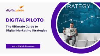 The Ultimate Guide to Digital Marketing Strategies