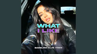 What I Like (feat. yungrupert)