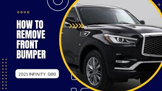 how to remove front bumper of your 2021 Infinity Q80