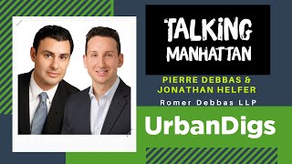 Talking Manhattan | Pierre Debbas & Jonathan Helfer