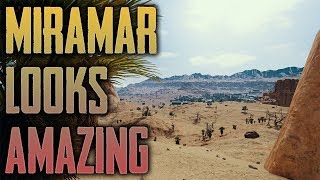 MIRAMAR IS AMAZING - NEW PUBG DESERT MAP