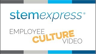 Life at StemExpress