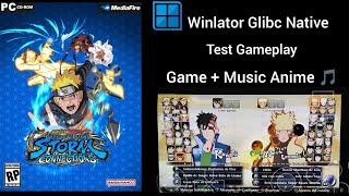 Winlator Glibc Native Naruto Shippuden Storm Connections+música Anime test Red Magic 6 Pro SD888