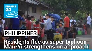 Philippines urges residents to flee as super typhoon Man-Yi strengthens on approach • FRANCE 24