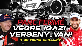 VÉGRE IGAZI verseny van! (Parc Fermé Ep. 267.)