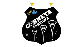 Estão deixando a gente sonhar - Corneta Santista #32