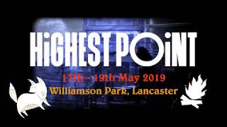 Highest Point 2019 Line Up Announced | Skiddle