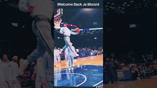 Welcome back Ja Morant #sportswrap #nba #basketball #jamorant #sports  #shorts