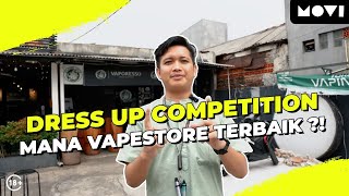 DRESS UP COMPETTITION VAPESTORE