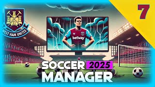 West Ham... tenemos problemitas | Soccer Manager 2025 (SM25)