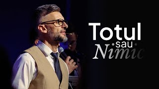 Totul sau nimic | Nicu Mateiu | Relevant Cluj