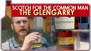 Scotch for the Common Man: The Glengarry