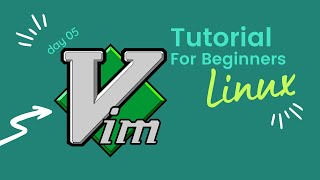 Vim Tutorial for Beginners | Zero to Hero | Linux | DAY 05