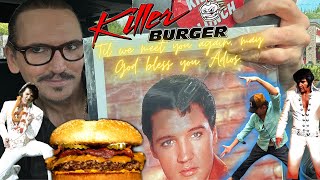 Killer Burger (Elvis Anniversary Special) Review #foodreview #elvispresley #fastfoodreview