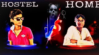 HOSTEL VS HOME #viral #ytviralvideo @localstudio55