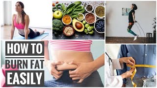 10 Simple ways to burn your body Fat fast-Live long and Healthy