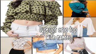 Different types of crop top with their name