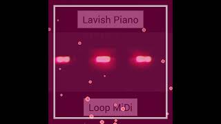 Lavish Piano MidI Loop