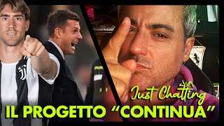 JUVENTUS il PROGETTO "continua" | VLAHOVIC i motivi della SOSTITUZIONE | Analisi della SERIE A