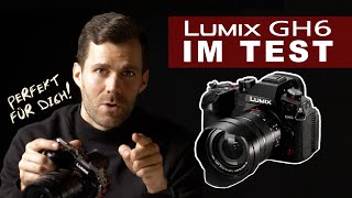 PANASONIC LUMIX GH6 | Test + Aufnahmen (German)