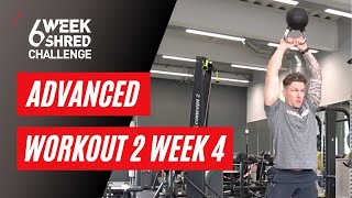 Chris Rigby's 6 Week Shred | Advanced Workout 2 Week 4