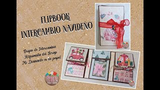 FLIPBOOK NAVIDEÑO - INTERCAMBIO ALQUIMISTA DEL SCRAP/MDP - REPLICA ENVIADA - #scrapbooking #inter