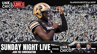 COLORADO BUFFALOES WIN!! : UNK & CHICO SUNDAY NIGHT LIVE