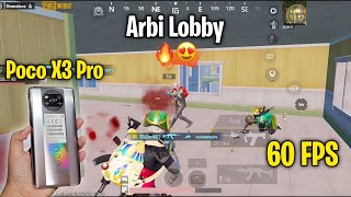 Smooth Graphics+ 60 FPS in Arbi Lobby 🔥 Poco X3 Pro Gameplay ❤️ PUBG MOBILE