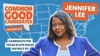 Common Good Candidates - Jennifer Lee