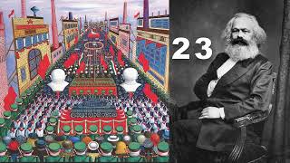 Capitalul - Karl Marx - Capitolul 23 [AudioBook]