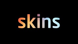 SKINS | Season 8 Theme