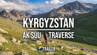 Expedition Kyrgyzstan - Trailer (Ak Suu Traverse 4K)