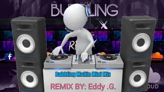 Eddy .G. - Bubbling Muffin Mini Mix 2018