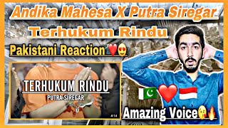 Andika Mahesa X Putra Siregar | Terhukum Rindu (Official Lyric Video) | Pakistani Reaction