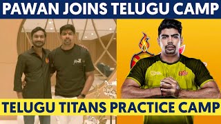 PKL 2023 - Pawan Sehrawat joins Telugu Titans Pre-Season Camp || Pawan Sehrawat latest News