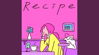 Recipe (레시피)