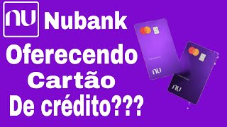 Nubank começa a notificar seus clientes sobre a nova modalidade de crédito!!!