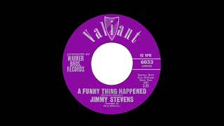 Jimmy Stevens & The Safaris  - A Funny Thing Happened - Valiant 6033