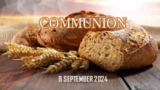 Sunday 8th September 2024 |  Communion Service | Pastor David Gonsalves