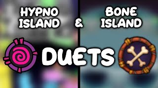 Hypno Island & Bone Island duets