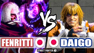 SF6 ➤ Fenritti (JP) VS Daigo (Ken)【Street Fighter 6】