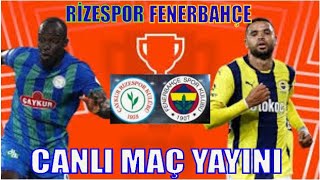 RİZESPOR 0-5 FENERBAHÇE / ANTALYASPOR 3-2 HATAYSPOR / TRENDYOL TÜRKİYE SÜPERLİGİ CANLI MAÇ MUHABBETİ