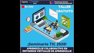 WEBINAR: APRENDIZAJE COLABORATIVO EN ENTORNOS VIRTUALES DE APRENDIZAJE