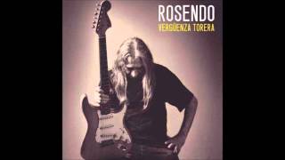 Rosendo - Dubitando (Vergüenza Torera) 2013