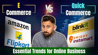 Quick Commerce vs. E-Commerce: Key Differences & Essential Trends for Online Business | RichestSoft