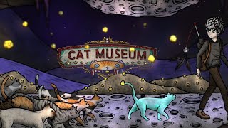 Cat Museum  # 3  грусний финал