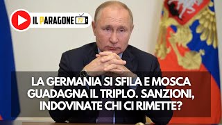 La Germania si sfila e Mosca guadagna il triplo. Sanzioni, indovinate chi ci rimette?