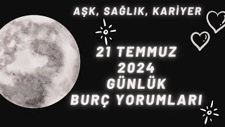 MetaBurç “ 21 Temmuz 2024 Burç Yorumları ” | Günlük Burç Yorumu