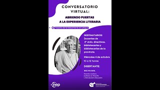 Conversatorio Virtual: Abriendo puertas a la experiencia literaria con Iris Rivera