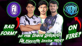 Clash of Gaint এ Playoffs কি Invite পাবে BD Team?Talk About A1nb Esports,CMFxGsm performance!